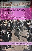 Algopix Similar Product 10 - Il Giro dItalia del 1909  nelle