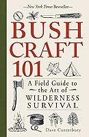 Algopix Similar Product 9 - Bushcraft 101 A Field Guide to the Art