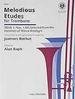 Algopix Similar Product 14 - Melodious Etudes for Trombone Book 1 