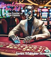 Algopix Similar Product 10 - Gambling on AI the New Frontier of