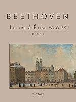 Algopix Similar Product 5 - Lettre  lise WoO 59 Piano French