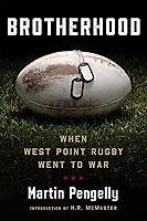 Algopix Similar Product 16 - Brotherhood When West Point Rugby Went