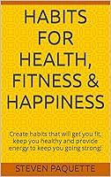 Algopix Similar Product 1 - Habits for Health Fitness  Happiness