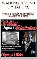 Algopix Similar Product 4 - Walking beyond Limitations Volume 1