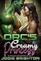 Algopix Similar Product 19 - Orcs Creamy Princess A Milky Monster