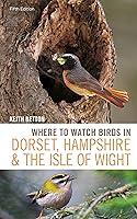 Algopix Similar Product 8 - Where to Watch Birds in Dorset