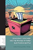 Algopix Similar Product 5 - Democracy Vouchers and the Promise of