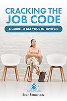 Algopix Similar Product 17 - Cracking the Job Code A Guide to Ace