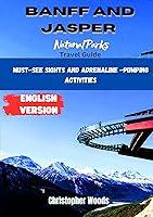 Algopix Similar Product 14 - A Guide To Banff and Jasper National