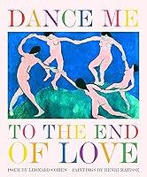 Algopix Similar Product 15 - Dance Me to the End of Love Art 