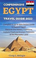 Algopix Similar Product 10 - COMPREHENSIVE EGYPT TRAVEL GUIDE 2023