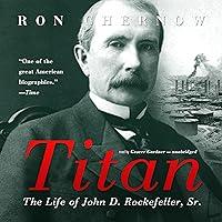 Algopix Similar Product 4 - Titan The Life of John D Rockefeller