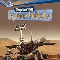 Algopix Similar Product 10 - Exploring Space Robots