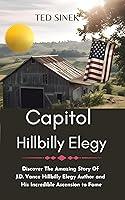 Algopix Similar Product 2 - Capitol HillBilly Elegy Discover The