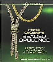 Algopix Similar Product 12 - Marcia Decosters Beaded Opulence