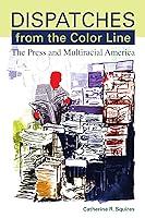 Algopix Similar Product 16 - Dispatches from the Color Line The
