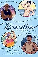 Algopix Similar Product 4 - Breathe: Journeys to Healthy Binding