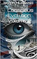 Algopix Similar Product 20 - Conscious Evolution Volume 1 From