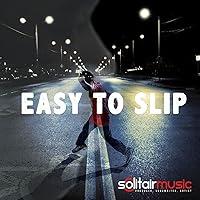 Algopix Similar Product 20 - Easy To Slip [Explicit]