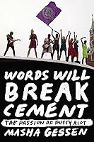 Algopix Similar Product 1 - Words Will Break Cement The Passion of