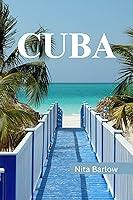 Algopix Similar Product 10 - CUBA TRAVEL GUIDE 2024 EDITION Nitas