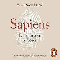 Algopix Similar Product 10 - Sapiens De animales a dioses Sapiens