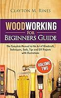 Algopix Similar Product 4 - Woodworking for Beginners Guide Volume