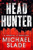 Algopix Similar Product 17 - Headhunter (The Special X Thrillers)