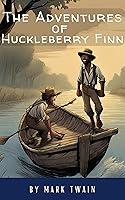 Algopix Similar Product 14 - The Adventures of Huckleberry Finn