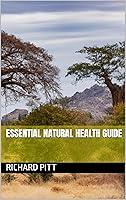 Algopix Similar Product 8 - Essential Natural Health Guide for