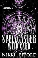 Algopix Similar Product 20 - Spellcaster Wild Card