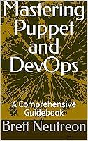 Algopix Similar Product 13 - Mastering Puppet and DevOps A