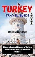 Algopix Similar Product 4 - TURKEY TRAVEL GUIDE 2023 Discovering