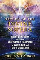 Algopix Similar Product 11 - Return of the Divine Sophia Healing