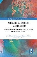 Algopix Similar Product 20 - Nursing a Radical Imagination