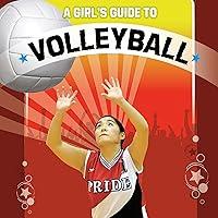 Algopix Similar Product 11 - A Girl's Guide to Volleyball