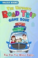 Algopix Similar Product 20 - The Ultimate Road Trip Games Book for