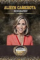 Algopix Similar Product 19 - ALISYN CAMEROTA BIOGRAPHY The