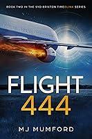 Algopix Similar Product 7 - Flight 444 A Time Travel Thriller The