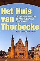 Algopix Similar Product 9 - Het Huis van Thorbecke (Dutch Edition)