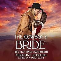 Algopix Similar Product 13 - The Cowboys Bride The Flat River