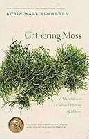 Algopix Similar Product 13 - Gathering Moss A Natural and Cultural