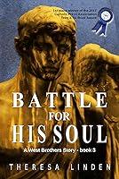 Algopix Similar Product 14 - Battle for His Soul West Brothers Book