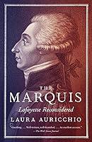 Algopix Similar Product 12 - The Marquis: Lafayette Reconsidered