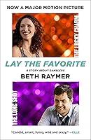 Algopix Similar Product 2 - Lay the Favorite: A Story About Gamblers