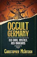 Algopix Similar Product 15 - Occult Germany Old Gods Mystics and