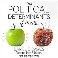Algopix Similar Product 6 - The Political Determinants of Health