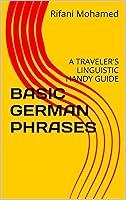 Algopix Similar Product 19 - BASIC GERMAN PHRASES A TRAVELERS