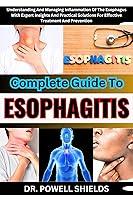 Algopix Similar Product 1 - COMPLETE GUIDE TO ESOPHAGITIS 