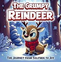 Algopix Similar Product 14 - The Grumpy Reindeer The Journey from